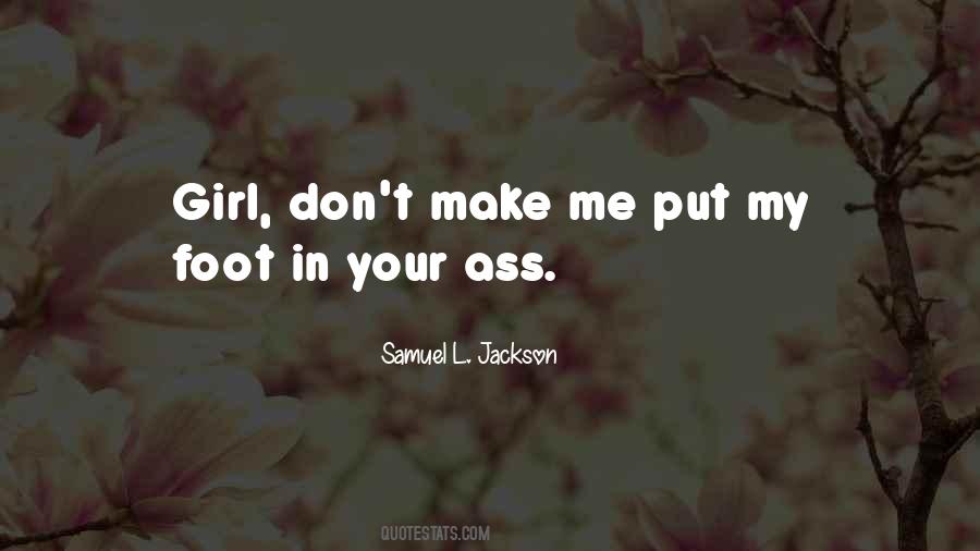 Samuel L. Jackson Quotes #1282857