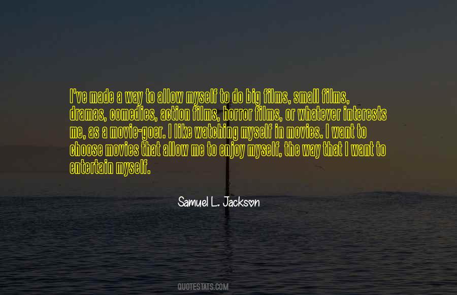 Samuel L. Jackson Quotes #1630268