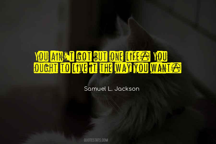 Samuel L. Jackson Quotes #26504