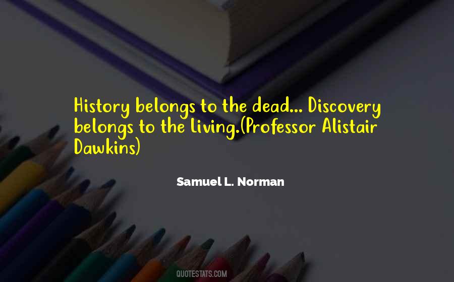 Samuel L. Norman Quotes #737358 Samuel L. Norman Quotes #737358