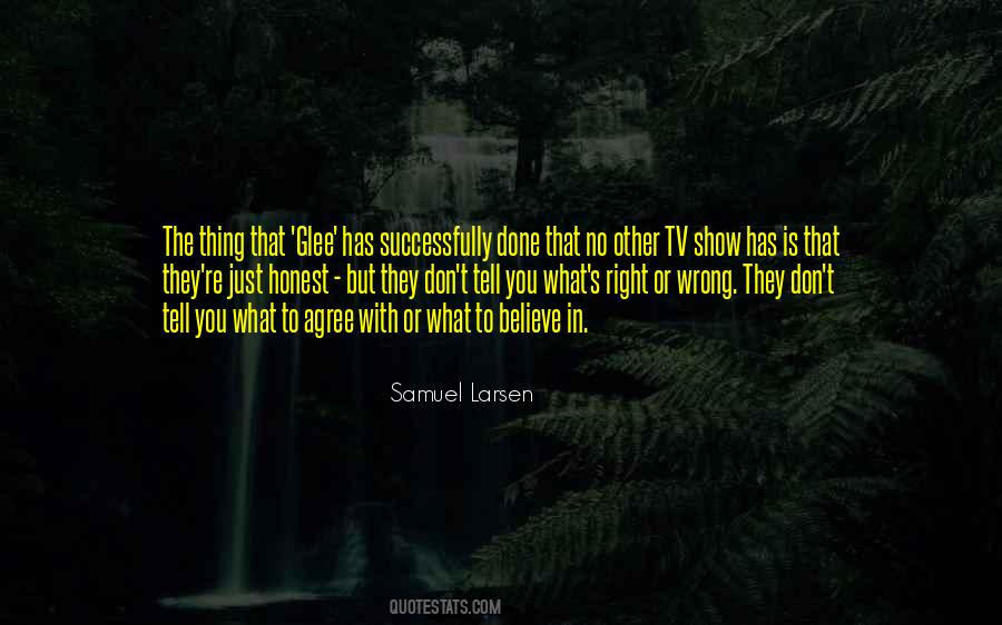 Samuel Larsen Quotes #1539696