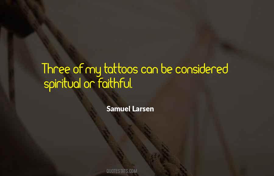 Samuel Larsen Quotes #513010