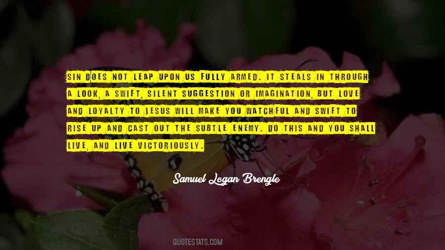 Samuel Logan Brengle Quotes #945511