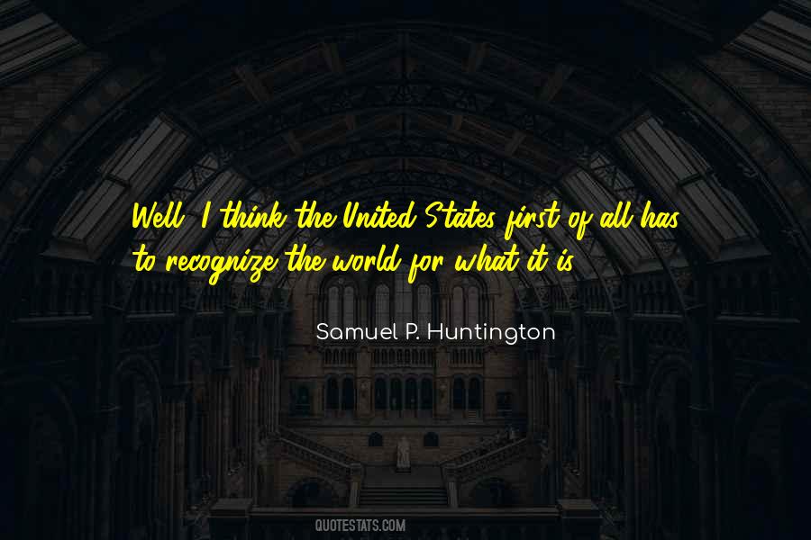 Samuel P. Huntington Quotes #1041571