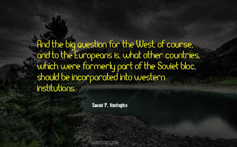 Samuel P. Huntington Quotes #193211