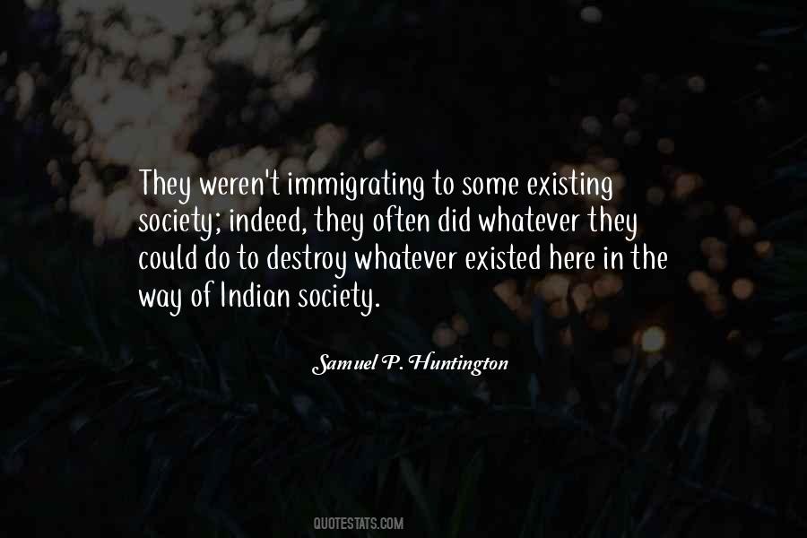 Samuel P. Huntington Quotes #22682