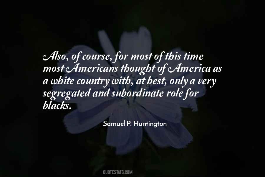 Samuel P. Huntington Quotes #639256