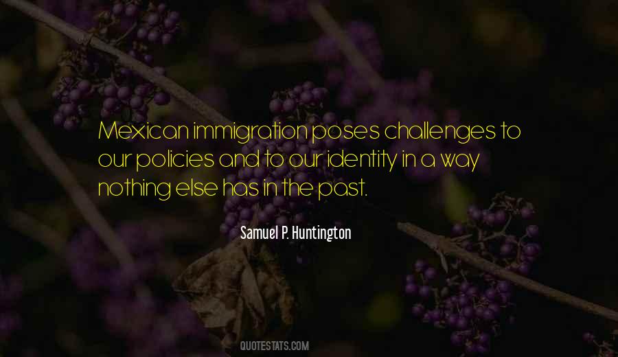 Samuel P. Huntington Quotes #884123