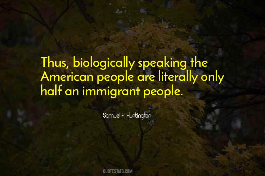 Samuel P. Huntington Quotes #897881