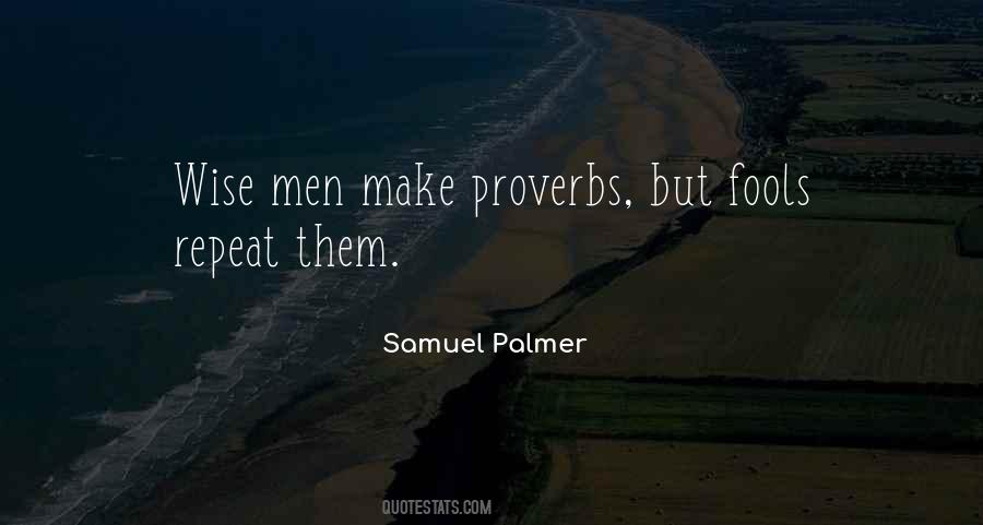 Samuel Palmer Quotes #900111