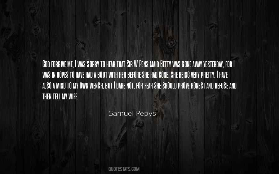 Samuel Pepys Quotes #336290