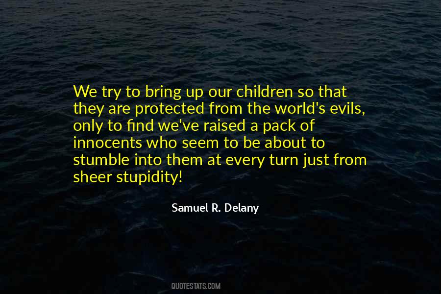 Samuel R. Delany Quotes #1186143