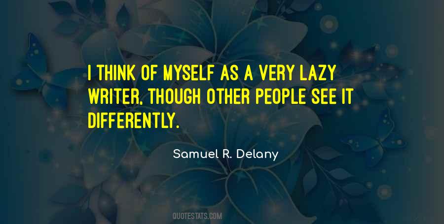 Samuel R. Delany Quotes #125291