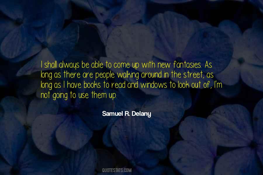 Samuel R. Delany Quotes #1664947