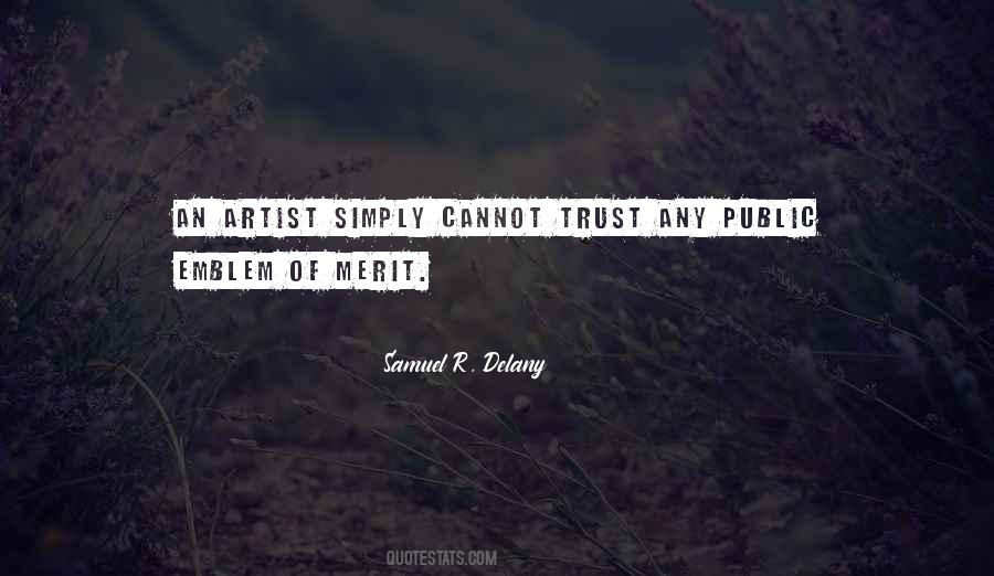 Samuel R. Delany Quotes #1855972