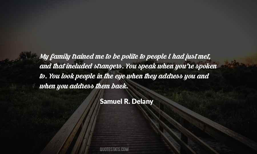 Samuel R. Delany Quotes #494204