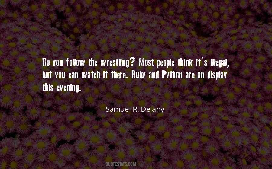 Samuel R. Delany Quotes #752060