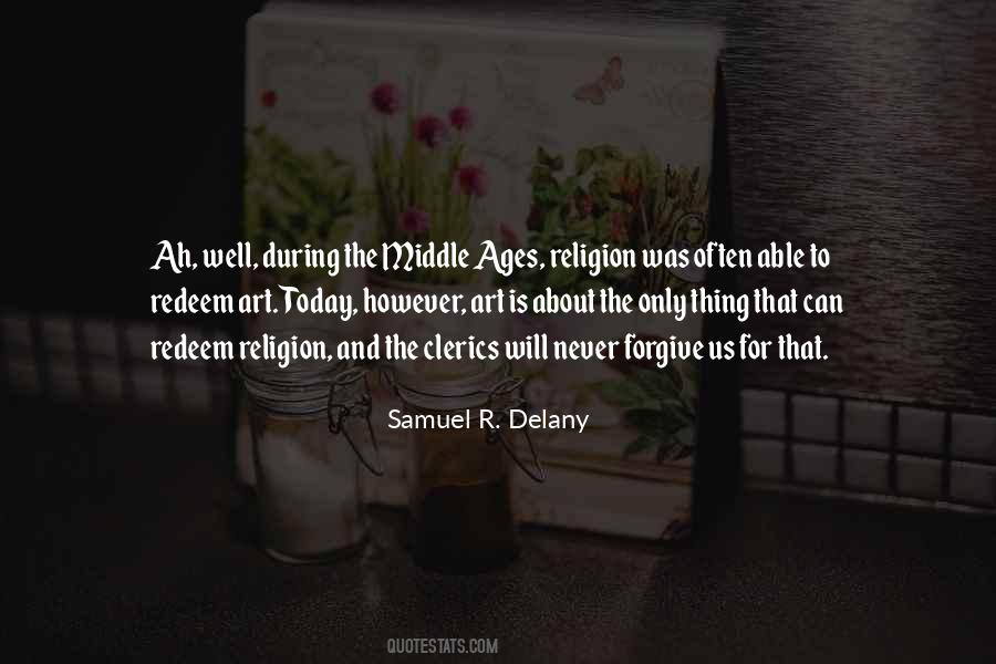 Samuel R. Delany Quotes #945806