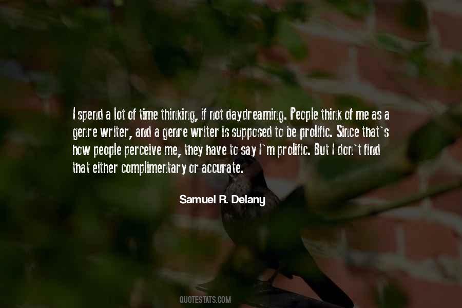 Samuel R. Delany Quotes #971202