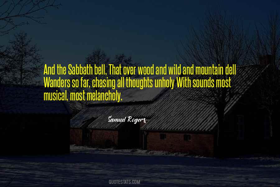 Samuel Rogers Quotes #418458