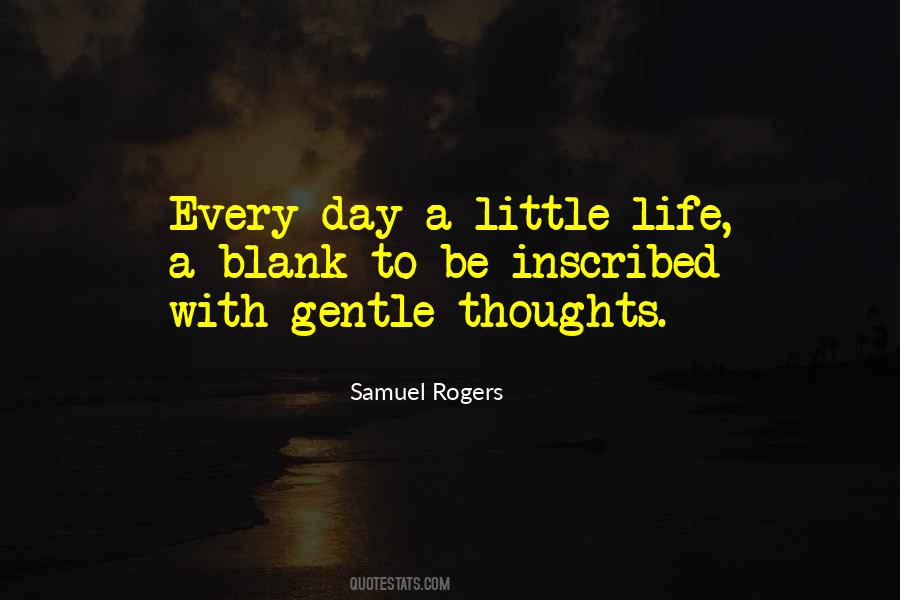 Samuel Rogers Quotes #700564