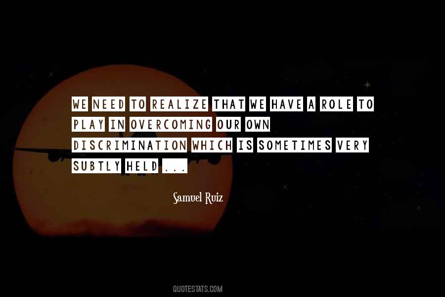 Samuel Ruiz Quotes #727649