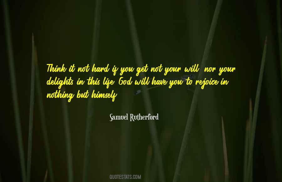 Samuel Rutherford Quotes #1027182