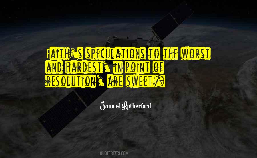 Samuel Rutherford Quotes #596216