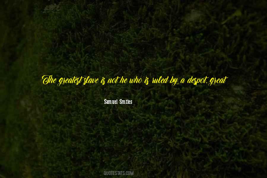 Samuel Smiles Quotes #46138