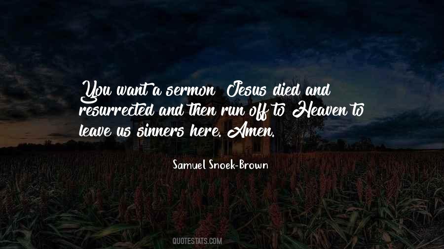 Samuel Snoek-Brown Quotes #1182038