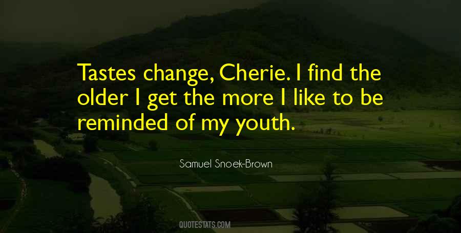 Samuel Snoek-Brown Quotes #1693441