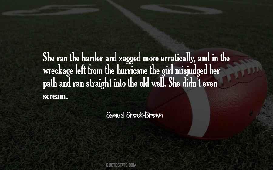 Samuel Snoek-Brown Quotes #1812642