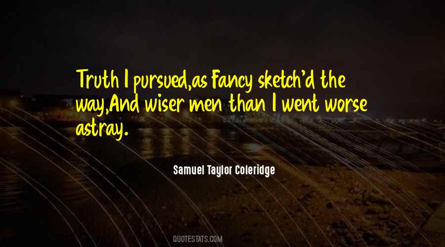 Samuel Taylor Coleridge Quotes #1414363