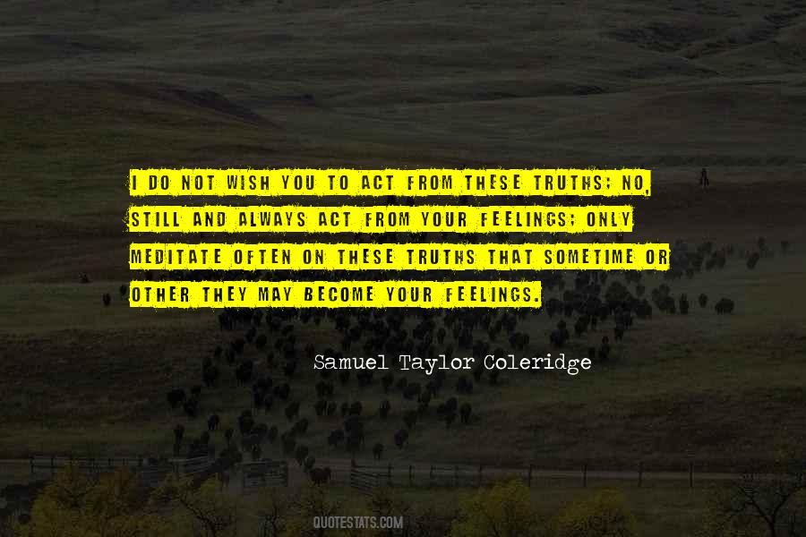 Samuel Taylor Coleridge Quotes #1725751