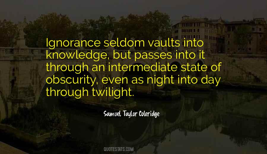 Samuel Taylor Coleridge Quotes #930063