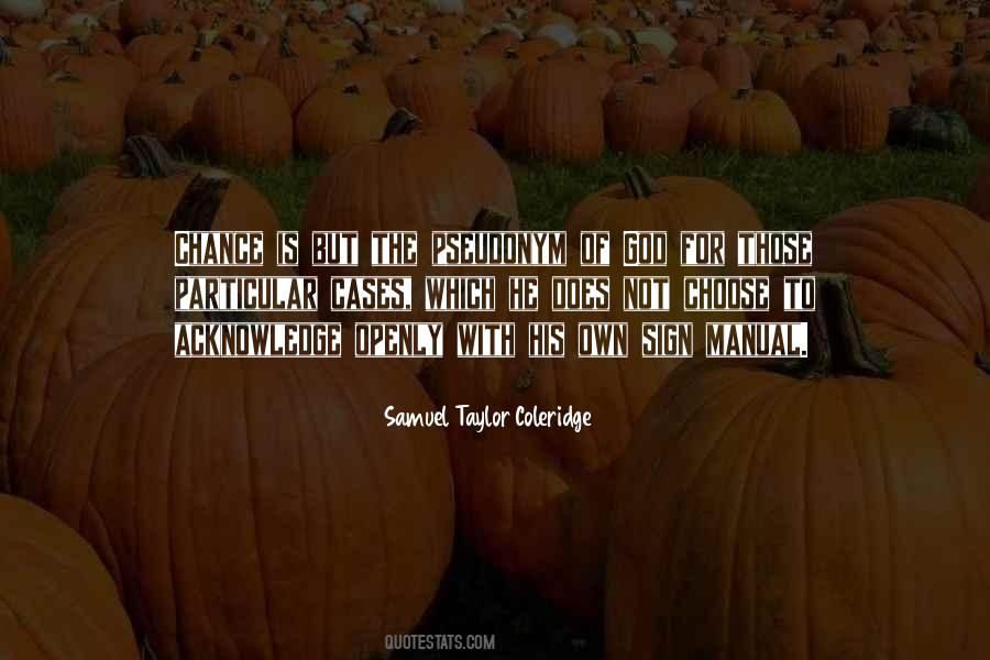 Samuel Taylor Coleridge Quotes #987672