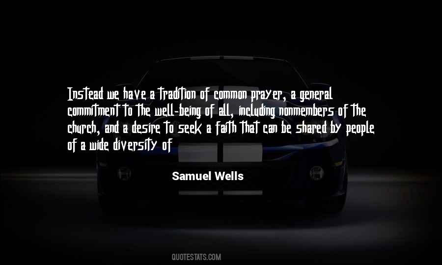 Samuel Wells Quotes #948055