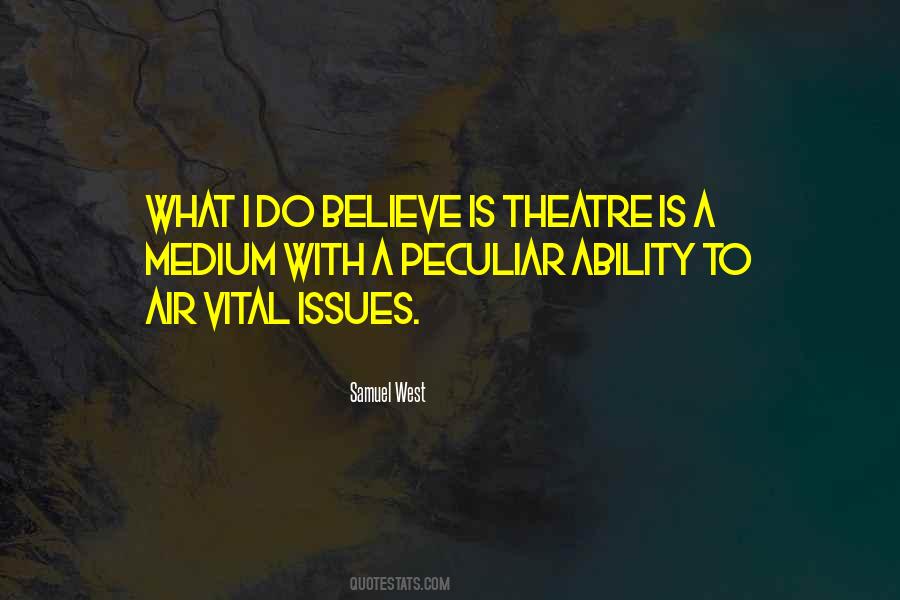 Samuel West Quotes #150021