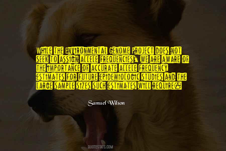 Samuel Wilson Quotes #1715810