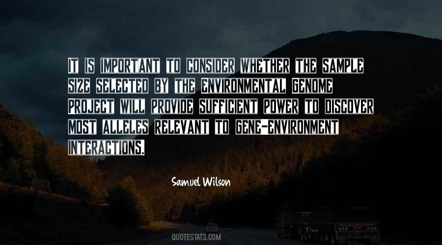 Samuel Wilson Quotes #176329