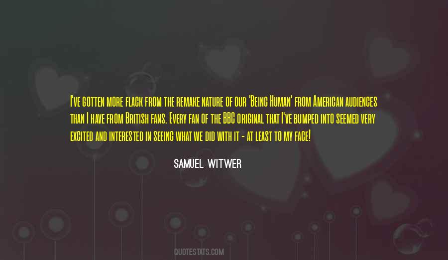 Samuel Witwer Quotes #298267