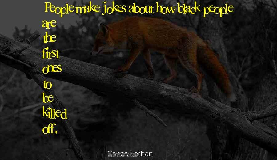 Sanaa Lathan Quotes #1211244