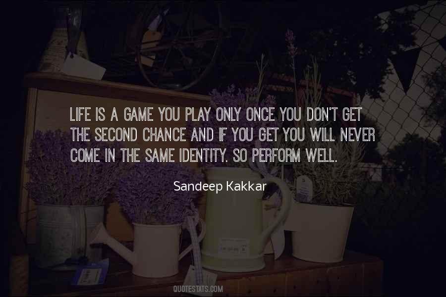 Sandeep Kakkar Quotes #543601