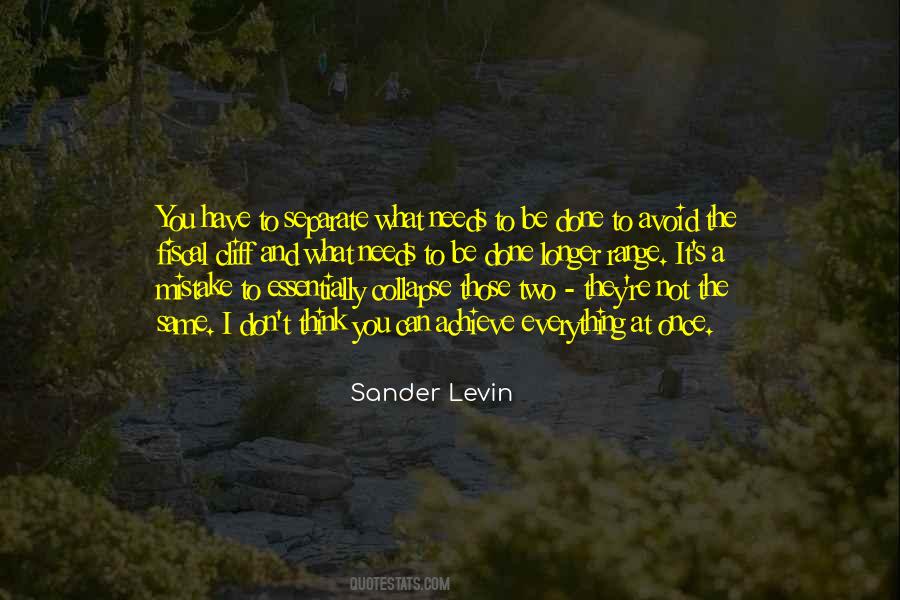 Sander Levin Quotes #1237648