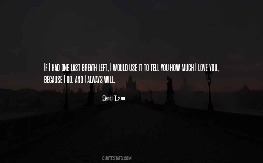 Sandi Lynn Quotes #129116