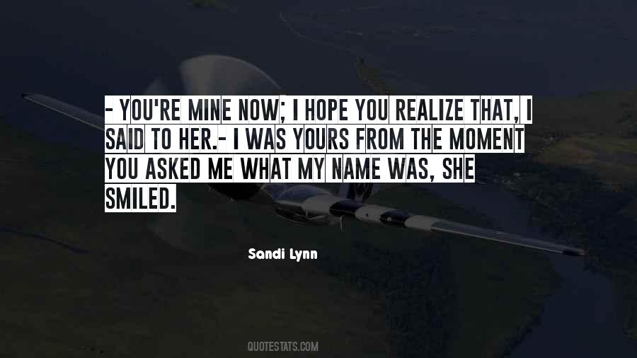 Sandi Lynn Quotes #1799352