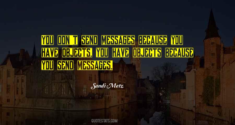 Sandi Metz Quotes #754698