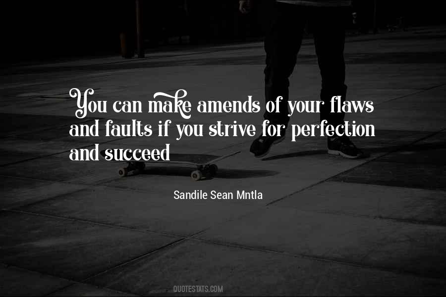 Sandile Sean Mntla Quotes #1104973