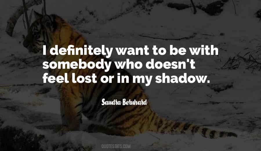 Sandra Bernhard Quotes #1085130