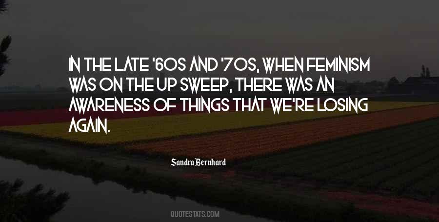 Sandra Bernhard Quotes #1204646